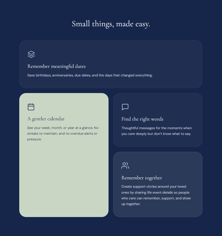 Forget Me Not — the forget me not feature grid under the line “small things, made easy.” — remembering dates, a gentler calendar, finding the right words, and remembering together